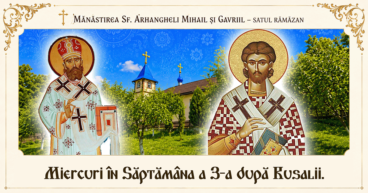 Miercuri în Săptămâna a 3-a după Rusalii. Sfântul Ierarh Mitrofan al Constantinopolului, Cuviosul Metodie de la Peșnoșa și Sfinții Mucenici.